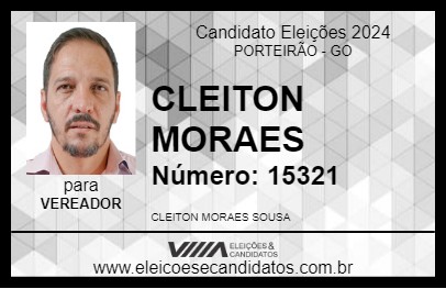 Candidato CLEITON MORAES 2024 - PORTEIRÃO - Eleições