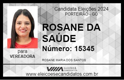 Candidato ROSANE DA SAÚDE 2024 - PORTEIRÃO - Eleições