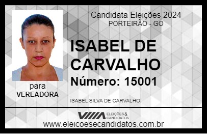 Candidato ISABEL DE CARVALHO 2024 - PORTEIRÃO - Eleições