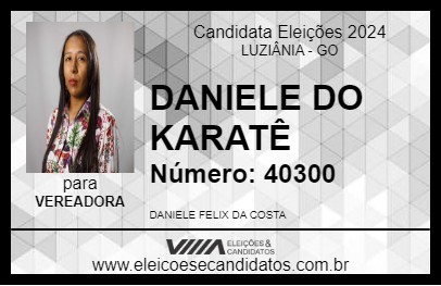 Candidato DANIELE DO KARATÊ 2024 - LUZIÂNIA - Eleições