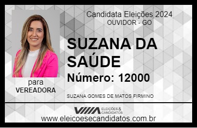 Candidato SUZANA DA SAÚDE 2024 - OUVIDOR - Eleições