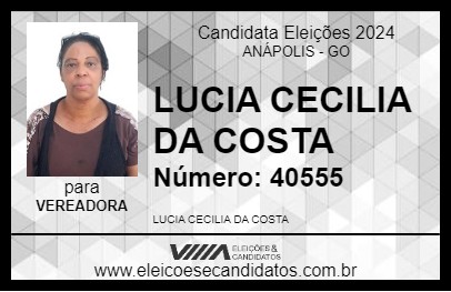 Candidato LUCIA CECILIA DA COSTA 2024 - ANÁPOLIS - Eleições