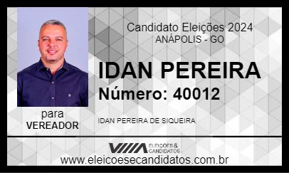 Candidato IDAN PEREIRA 2024 - ANÁPOLIS - Eleições