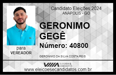 Candidato GERONIMO GEGÊ 2024 - ANÁPOLIS - Eleições