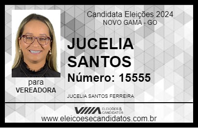 Candidato JUCELIA SANTOS 2024 - NOVO GAMA - Eleições