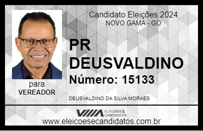 Candidato PR DEUSVALDINO 2024 - NOVO GAMA - Eleições