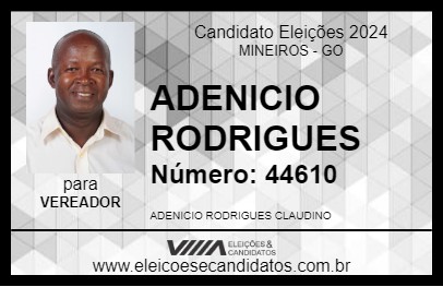 Candidato ADENICIO RODRIGUES 2024 - MINEIROS - Eleições