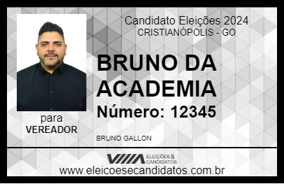 Candidato BRUNO DA ACADEMIA 2024 - CRISTIANÓPOLIS - Eleições