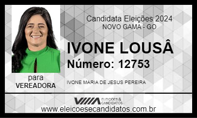 Candidato IVONE LOUSÂ 2024 - NOVO GAMA - Eleições