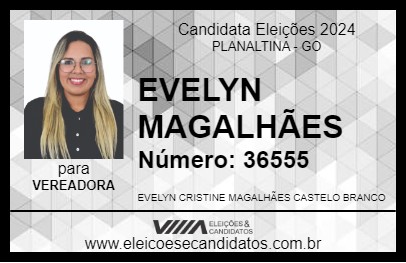 Candidato EVELYN MAGALHÃES 2024 - PLANALTINA - Eleições