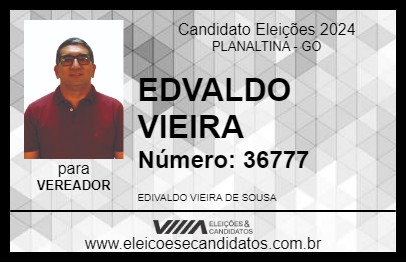 Candidato EDVALDO VIEIRA 2024 - PLANALTINA - Eleições