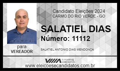 Candidato SALATIEL DIAS 2024 - CARMO DO RIO VERDE - Eleições