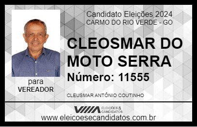 Candidato CLEOSMAR DO MOTO SERRA 2024 - CARMO DO RIO VERDE - Eleições