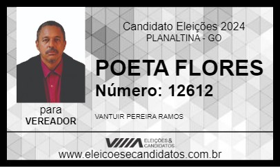 Candidato POETA FLORES 2024 - PLANALTINA - Eleições