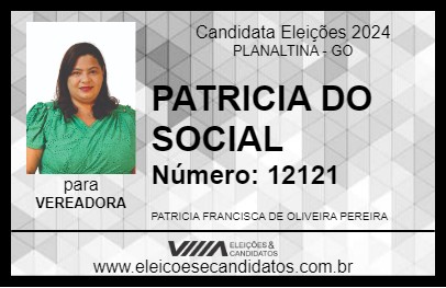 Candidato PATRICIA DO SOCIAL 2024 - PLANALTINA - Eleições