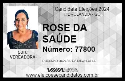 Candidato ROSE DA SAÚDE 2024 - HIDROLÂNDIA - Eleições