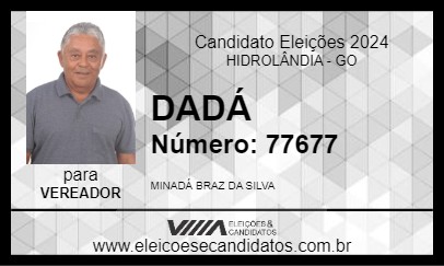 Candidato DADÁ 2024 - HIDROLÂNDIA - Eleições