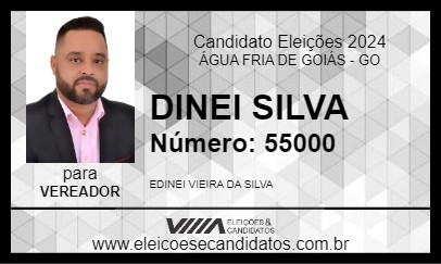 Candidato DINEI SILVA 2024 - ÁGUA FRIA DE GOIÁS - Eleições