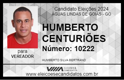 Candidato HUMBERTO CENTURIÕES 2024 - ÁGUAS LINDAS DE GOIÁS - Eleições