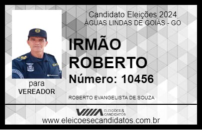 Candidato IRMÃO ROBERTO 2024 - ÁGUAS LINDAS DE GOIÁS - Eleições