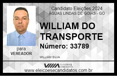 Candidato WILLIAM DO TRANSPORTE 2024 - ÁGUAS LINDAS DE GOIÁS - Eleições