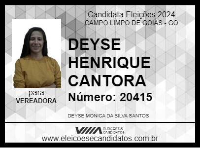 Candidato DEYSE HENRIQUE CANTORA 2024 - CAMPO LIMPO DE GOIÁS - Eleições