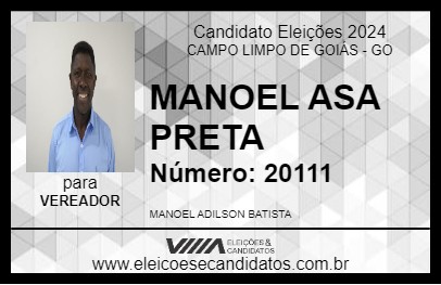 Candidato MANOEL ASA PRETA 2024 - CAMPO LIMPO DE GOIÁS - Eleições