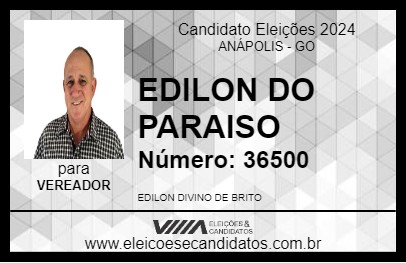 Candidato EDILON DO PARAISO 2024 - ANÁPOLIS - Eleições