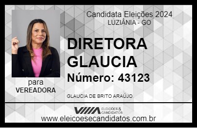 Candidato DIRETORA GLAUCIA 2024 - LUZIÂNIA - Eleições