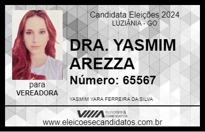 Candidato DRA. YASMIM AREZZA 2024 - LUZIÂNIA - Eleições