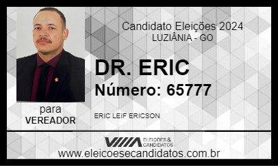 Candidato DR. ERIC 2024 - LUZIÂNIA - Eleições