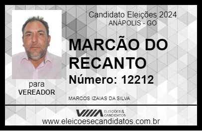 Candidato MARCÃO DO RECANTO 2024 - ANÁPOLIS - Eleições