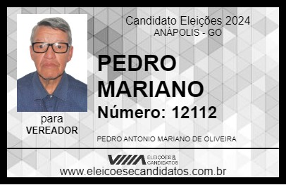 Candidato PEDRO MARIANO 2024 - ANÁPOLIS - Eleições