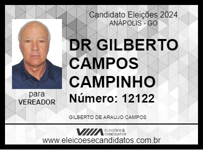 Candidato DR GILBERTO CAMPOS CAMPINHO 2024 - ANÁPOLIS - Eleições