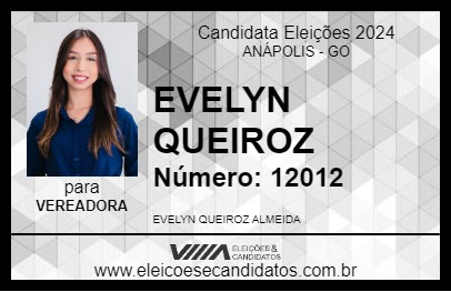 Candidato EVELYN QUEIROZ 2024 - ANÁPOLIS - Eleições