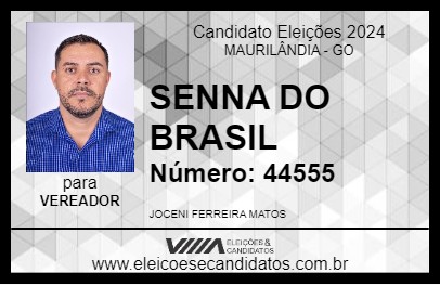 Candidato SENNA DO BRASIL 2024 - MAURILÂNDIA - Eleições