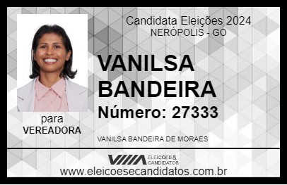 Candidato VANILSA BANDEIRA 2024 - NERÓPOLIS - Eleições