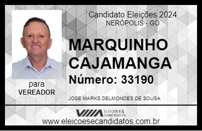 Candidato MARQUINHO CAJAMANGA 2024 - NERÓPOLIS - Eleições