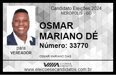 Candidato OSMAR MARIANO DÉ 2024 - NERÓPOLIS - Eleições