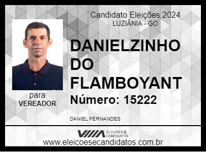 Candidato DANIELZINHO DO FLAMBOYANT 2024 - LUZIÂNIA - Eleições