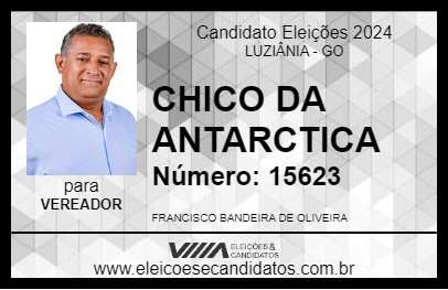 Candidato CHICO DA ANTARCTICA 2024 - LUZIÂNIA - Eleições