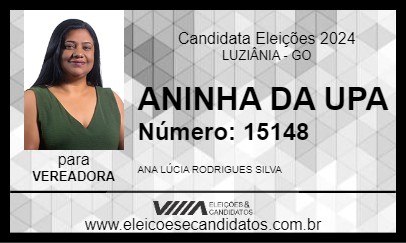 Candidato ANINHA DA UPA 2024 - LUZIÂNIA - Eleições