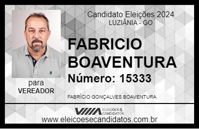 Candidato FABRICIO BOAVENTURA 2024 - LUZIÂNIA - Eleições