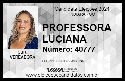 Candidato PROFESSORA LUCIANA 2024 - INDIARA - Eleições