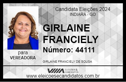 Candidato GIRLAINE FRANCIELY 2024 - INDIARA - Eleições