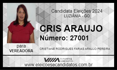 Candidato CRIS ARAUJO 2024 - LUZIÂNIA - Eleições