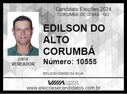 Candidato EDILSON DO ALTO CORUMBÁ 2024 - CORUMBÁ DE GOIÁS - Eleições