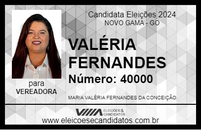 Candidato VALÉRIA FERNANDES 2024 - NOVO GAMA - Eleições