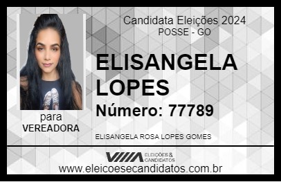 Candidato ELISANGELA LOPES 2024 - POSSE - Eleições