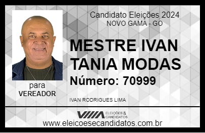 Candidato MESTRE IVAN TANIA MODAS 2024 - NOVO GAMA - Eleições